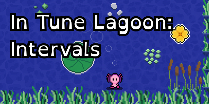 Banner to click for In Tune Lagoon: Intervals